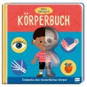 Mein Mitmach-Körperbuch: Entdecke den menschlichen Körper