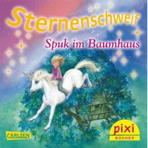 Pixi Sternenschweif: Spuk im Baumhaus