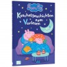 Peppa Wutz Gutenachtgeschichten: Kuschelgeschichten zum Vorlesen