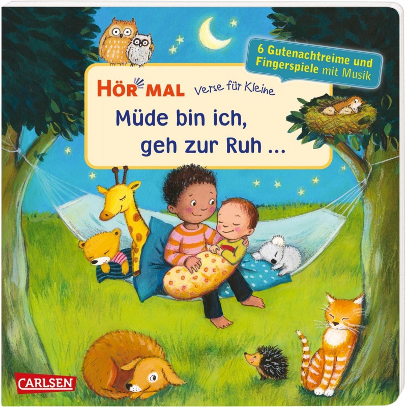Hör mal (Soundbuch): Verse für Kleine: Müde bin ich, geh zur Ruh...