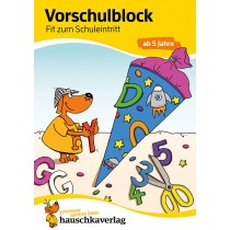 Vorschulblock - Fit zum Schuleintritt ab 5 Jahre